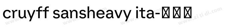 cruyff sansheavy ita字体转换 cruyff sansheavy ita字体转换